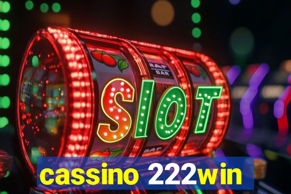 cassino 222win